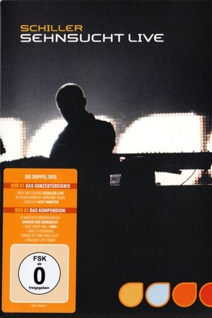 Schiller: Sehnsucht Live