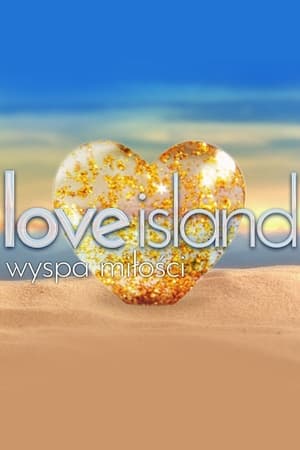 Love Island. Wyspa miłości