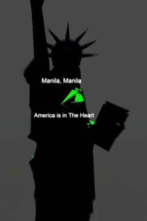 Manila, Manila/America is in The Heart