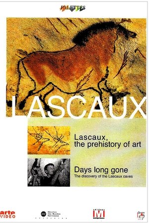Lascaux, préhistoire de l'art