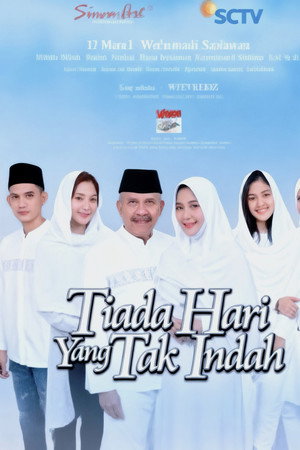 Tiada Hari Yang Tak Indah