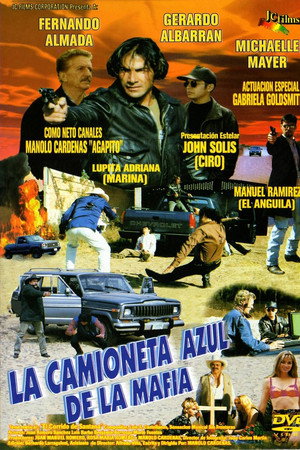 La camioneta azul de la mafia
