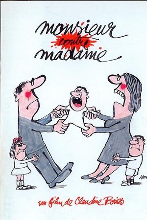 Monsieur contre madame