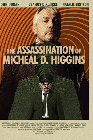 The Assassination of Michael D. Higgins