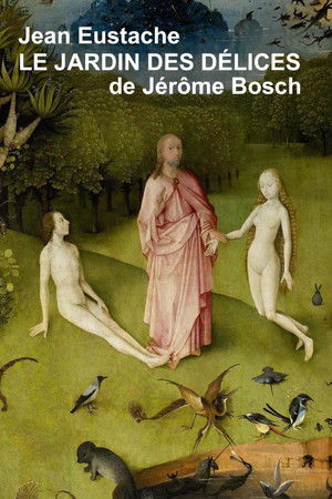 Le Jardin des délices de Jérôme Bosch
