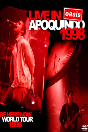 Oasis: Live at Apoquindo Stadium