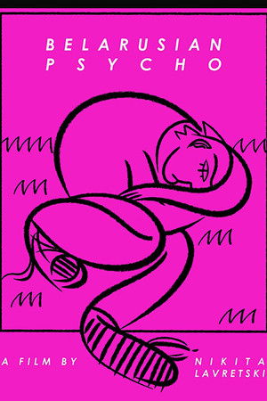 Belarusian Psycho