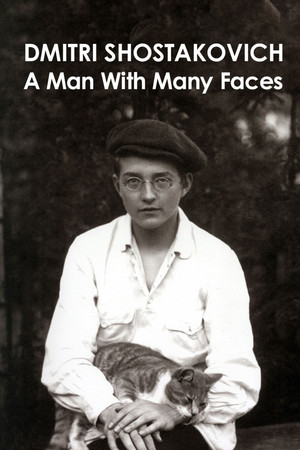 Dmitri Shostakovich: A Man of Many Faces
