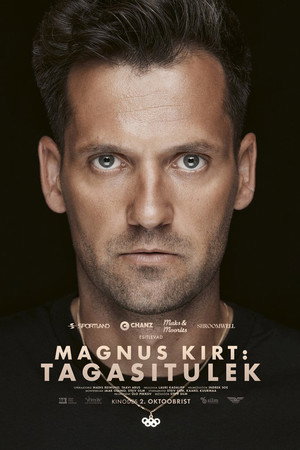 Magnus Kirt: Tagasitulek