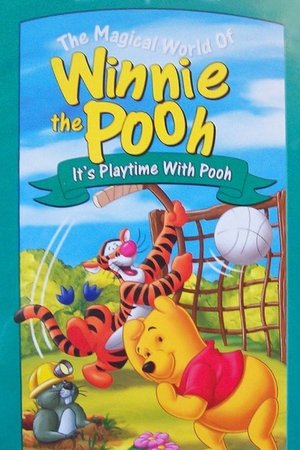 The Magical World of Winnie the Pooh: It’s Playtime with Pooh