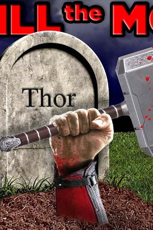We KILLED the MCU! (Marvel)
