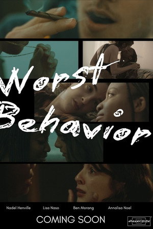 Worst Behavior
