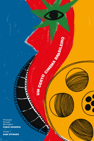 Um certo cinema brasileiro