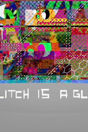 A Glitch Is a Glitch