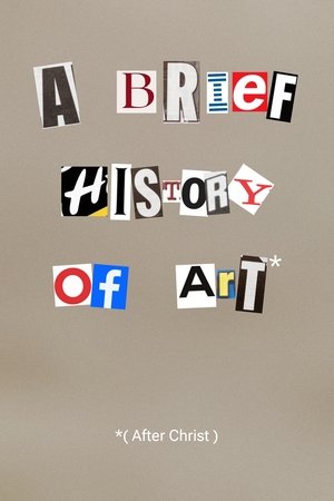A Brief History of Art (After Christ)