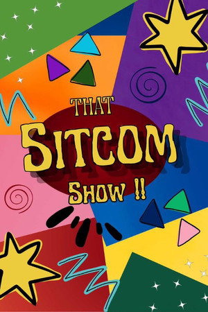 That Sitcom Show !!