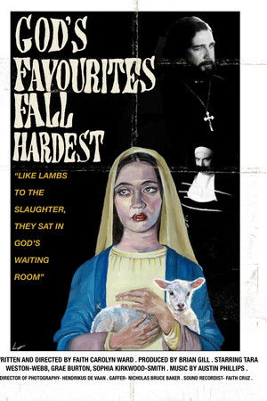 God’s Favourites Fall Hardest