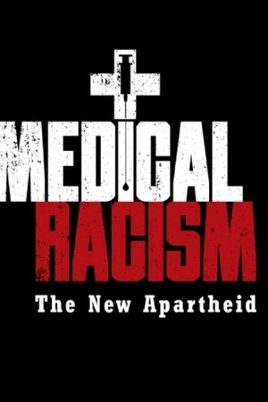 Medical Racism