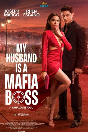 My Husband Is A Mafia Boss