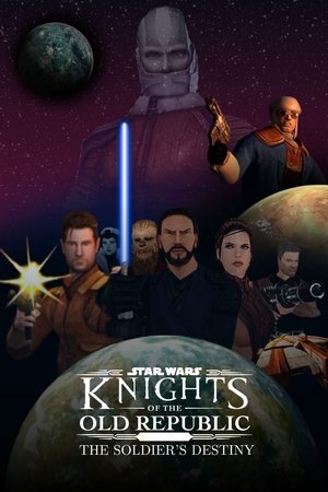 Star Wars Knights of the Old Republic: A Soldier’s Destiny