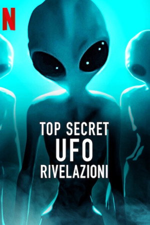 Top Secret UFO: Rivelazioni