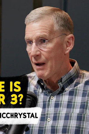 Why War Doesn’t Work - with General Stanley McChrystal