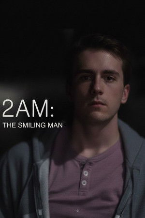 2AM: The Smiling Man