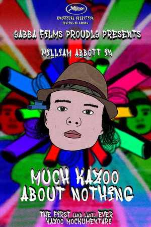 Much Kazoo About Nothing