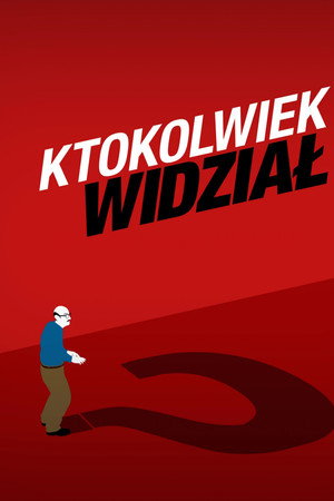 Ktokolwiek widział