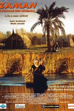 Zaman, l'homme des roseaux