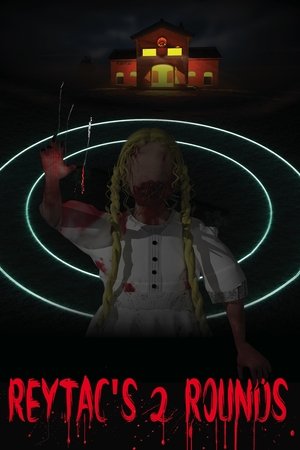Reytac's 2 Rounds