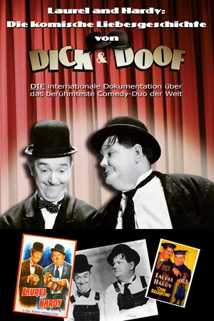 Laurel & Hardy - Die komische Liebesgeschichte von Dick und Doof