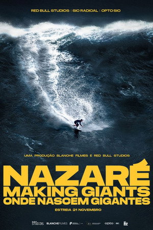 Nazaré: Onde Nascem Gigantes