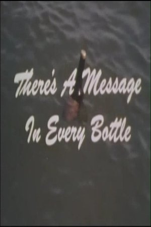 There's A Message In Every Bottle