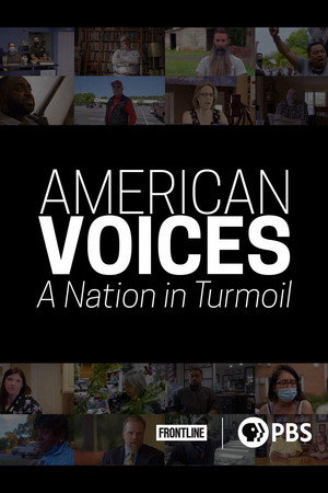 American Voices: A Nation in Turmoil