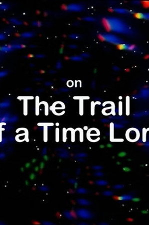 Now and Then: On the Trail of a Time Lord
