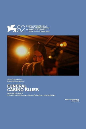 Funeral Casino Blues