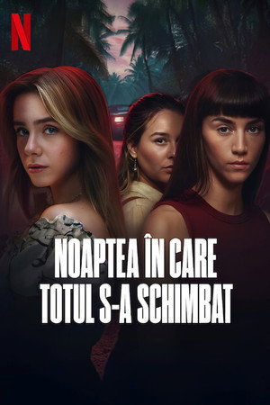 Noaptea în care totul s-a schimbat