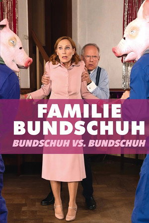 Familie Bundschuh – Bundschuh gegen Bundschuh
