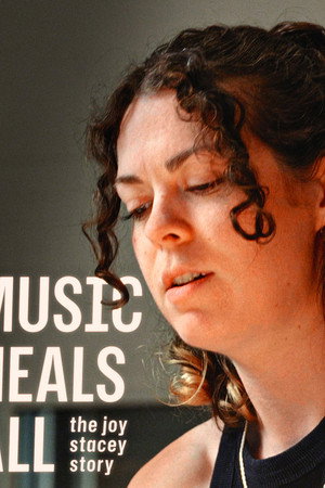 Music Heals All - The Joy Stacey Story