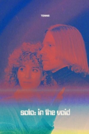 Tennis - Solo: In The Void