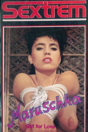 Maruschka - Girl for Love