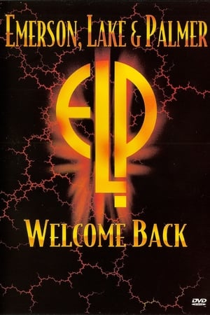 Emerson, Lake & Palmer: Welcome Back