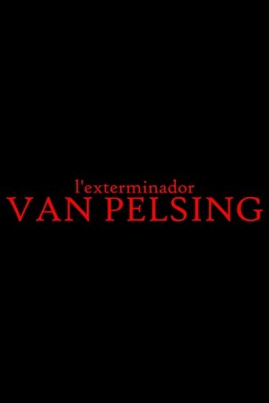 L'exterminador Van Pelsing
