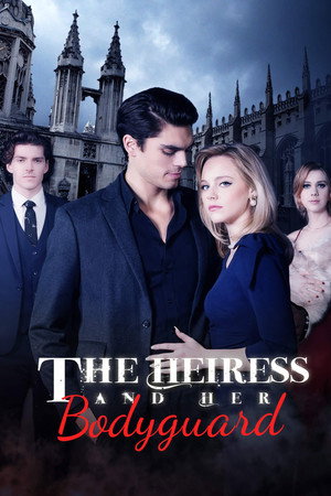 The Heiress and Her Bodyguard