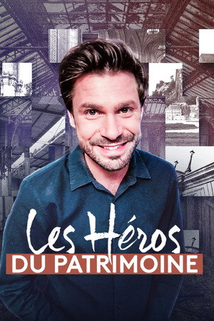 Les Héros du patrimoine