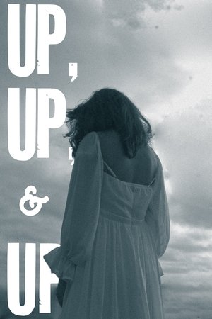 Up, Up, & Up