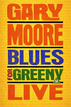 Gary Moore - Blues For Greeny Live