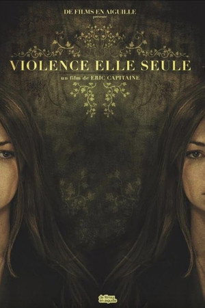 Violence elle seule
