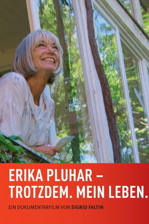 Erika Pluhar: Trotzdem. Mein Leben.